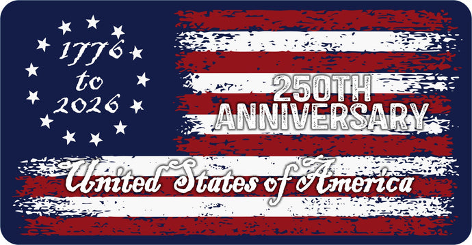U. S. of America 250th Anniversary License Plate