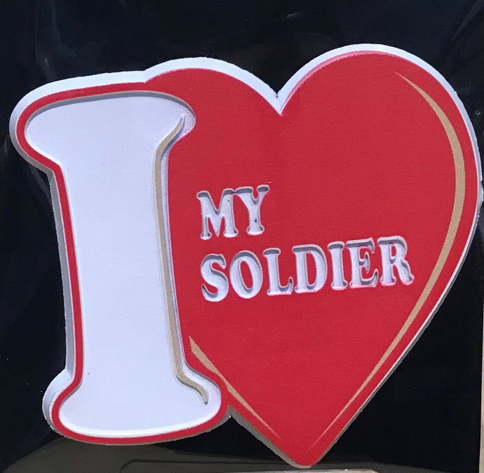 I ❤️ My Soldier Cut-Out Magnet