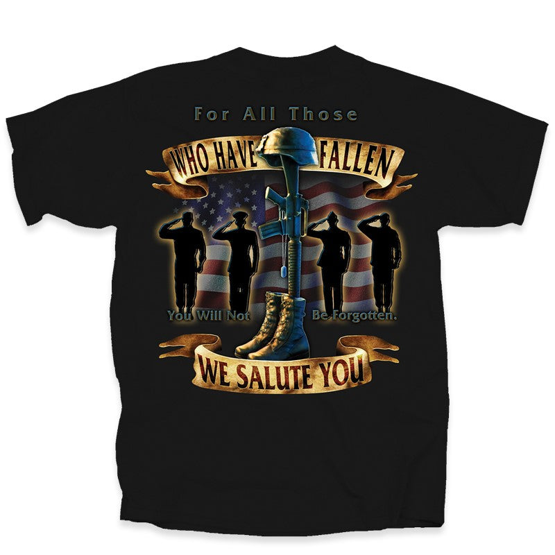 Military For All Those Who Have Fallen T-shirt