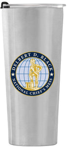 Delbert D. Black National Chief's Mess Stainless Steel Tumbler