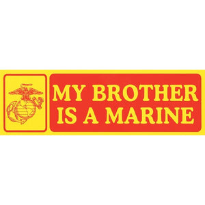 My Brother is a Marine Decal