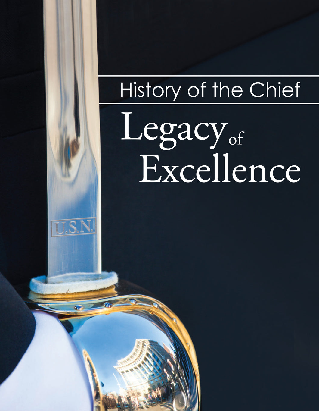 History of The Chief -Legacy of Excellence