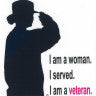 “I am a women. I served. I am a veteran” Decal